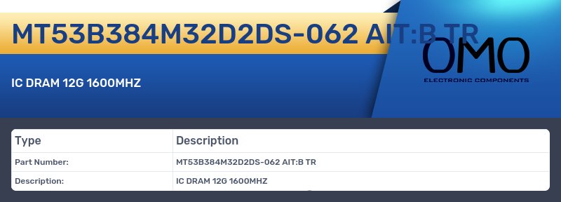 MT53B384M32D2DS-062 AIT:B TR