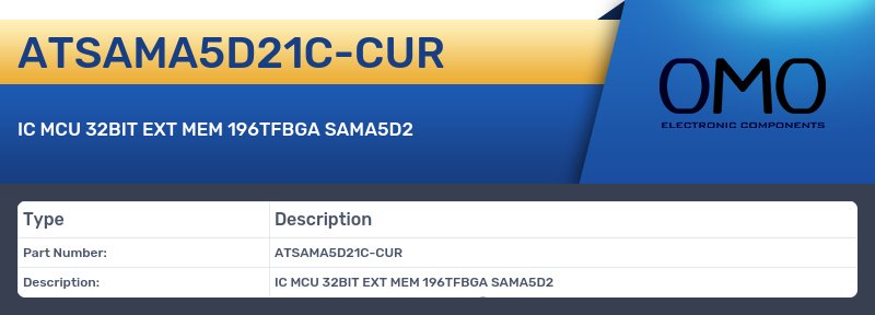 ATSAMA5D21C-CUR