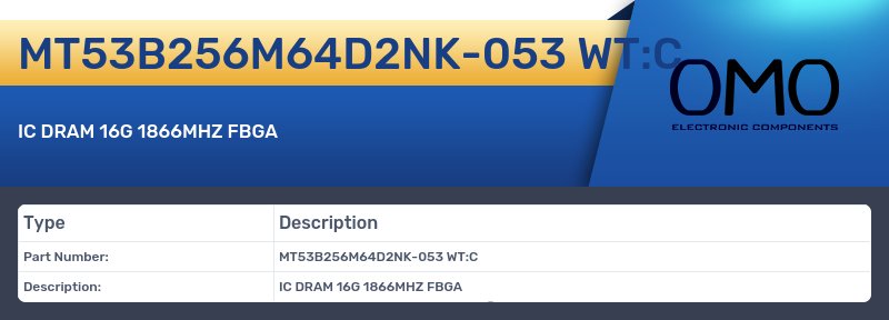 MT53B256M64D2NK-053 WT:C