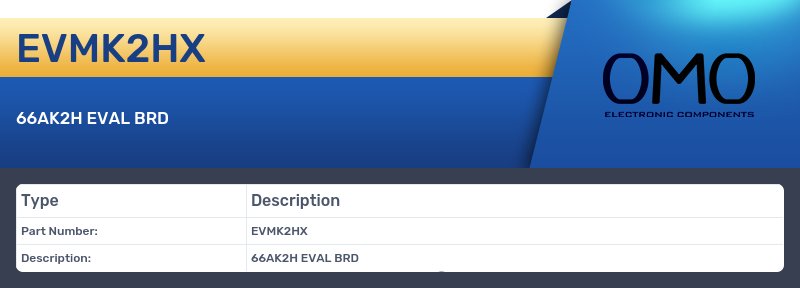 EVMK2HX