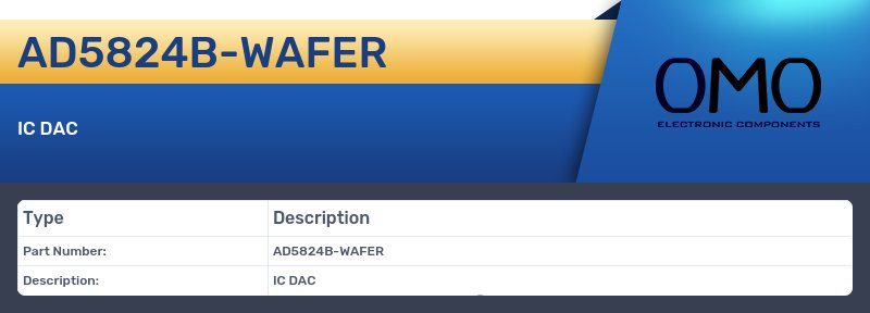 AD5824B-WAFER
