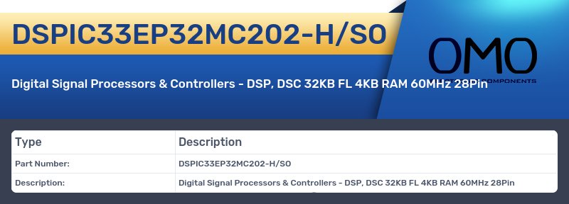 DSPIC33EP32MC202-H/SO