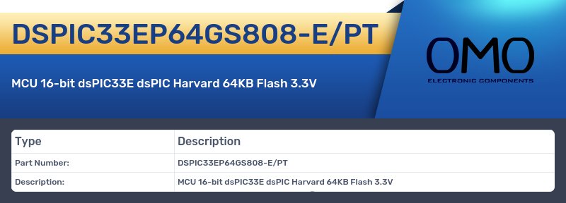 DSPIC33EP64GS808-E/PT