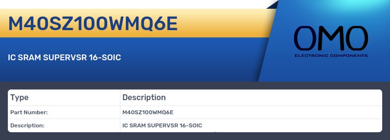 M40SZ100WMQ6E