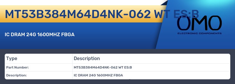 MT53B384M64D4NK-062 WT ES:B