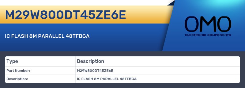 M29W800DT45ZE6E